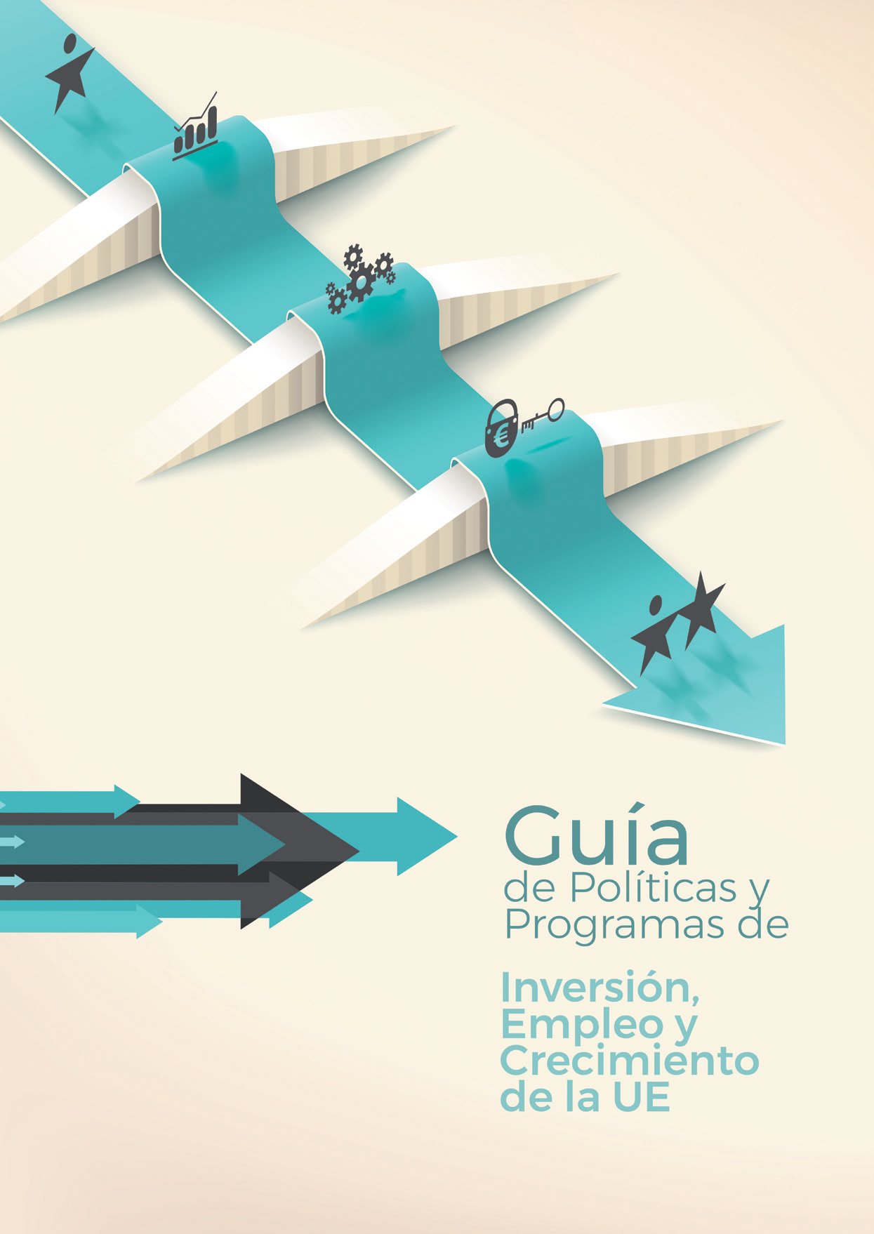 Guía de Políticas y Programas de Inversión, Empleo y Crecimiento Guia de políticas