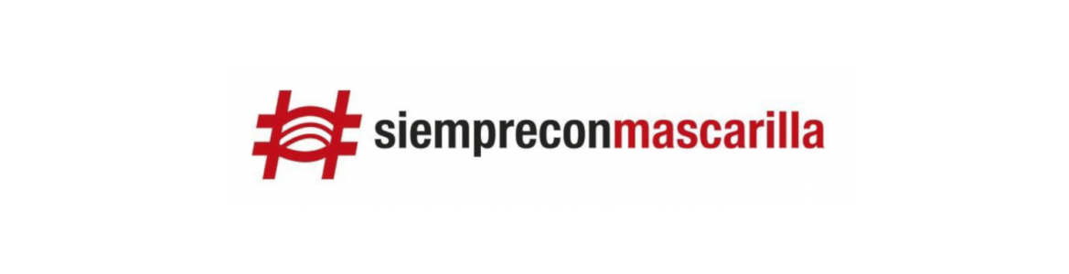 Hashtag Siempre con Mascarilla