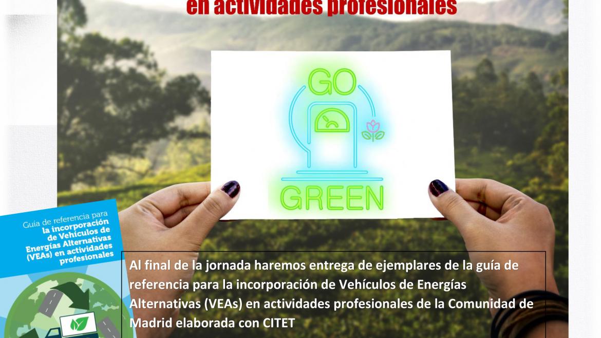 Guía de Referencia para la Incorporación de Vehículos de Energías Alternativas en Actividades Profesionales Guía de Referencia para la Incorporación de Vehículos de Energías Alternativas en Actividades Profesionales