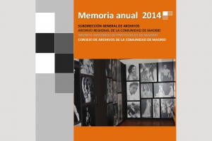 Los Archivos de la Comunidad de Madrid presentan la Memoria de Actividades de 2014