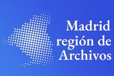 Celebramos la Semana Internacional de los Archivos con la jornada técnica ‘Madrid, región de Archivos’