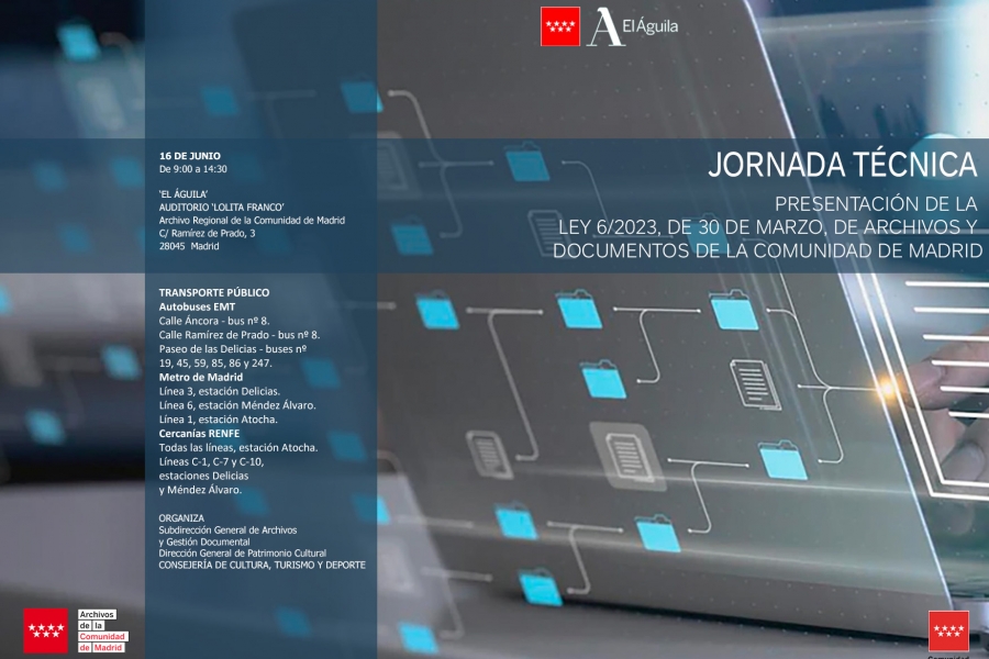 Jornada Técnica sobre la nueva Ley de Archivos y Patrimonio Documental de la Comunidad de Madrid