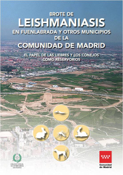 Portada de la publicación Brote de leishmaniasis en Fuenlabrada y otros municipios de la Comunidad de Madrid. El papel de las liebres y los conejos como reservorios