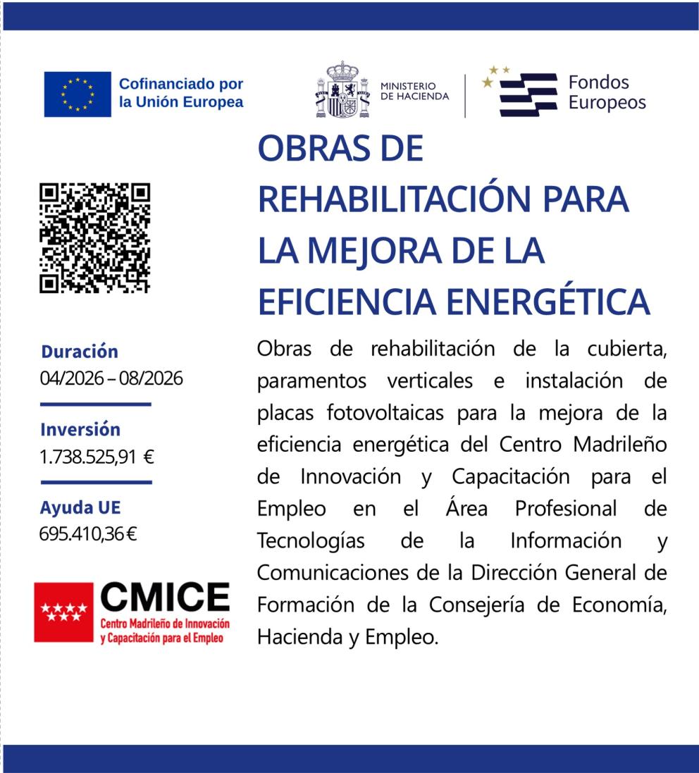 Obras rehabilitación CMICE Getafe. Fondos FEDER