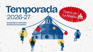 Cartel temporada 2026-27 del Teatro de la Abadía