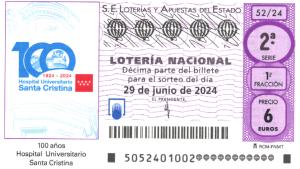 Ejemplo del cupón de la Lotería Nacional en homenaje al centenario del Hospital público Santa Cristina 