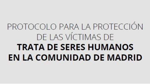 Protocolo para la protección de las víctimas de trata de seres humanos Protocolo para la protección de las víctimas de trata de seres humanos