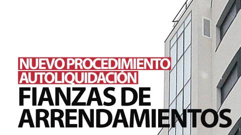 Autoliquidación Fianzas