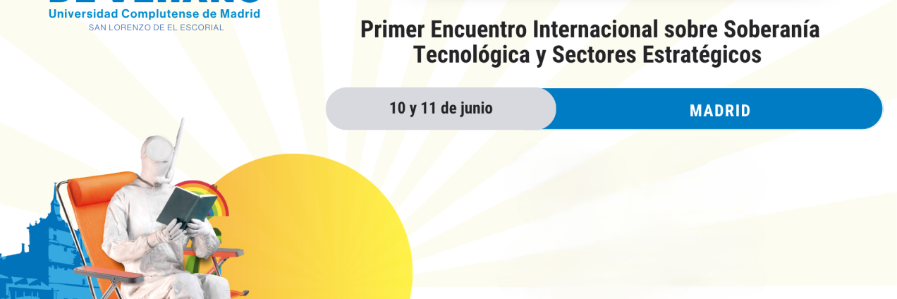 Primer Encuentro Internacional sobre Soberanía Tecnológica y Sectores Estratégicos