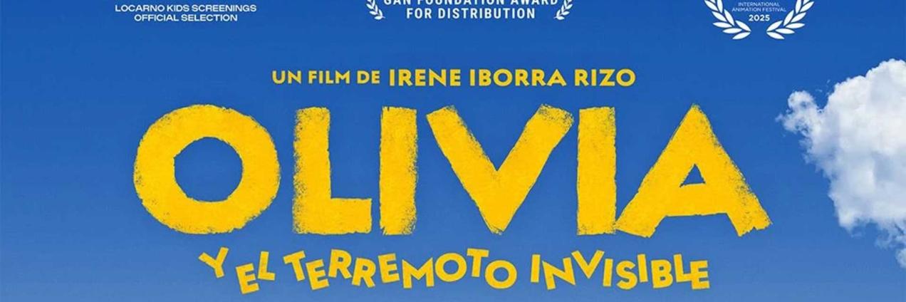 Cabecera para la película "Olivia y el terremoto invisible"