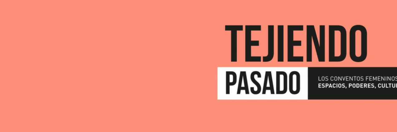 Jornadas Tejiendo Pasado 