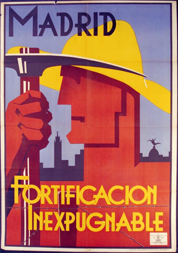 cartel en color con un obrero y la leyenda "fortificación inexpugnable"