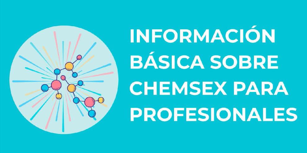 representación de molécula de sustancia psicoactiva sobre fondo azul y leyenda información básica sobre chemsex para profesionales