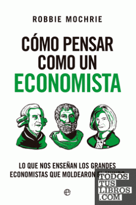 Portada del libro Cómo pensar como un economista 