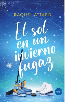 Portada del libro El sol en un invierno fugaz 