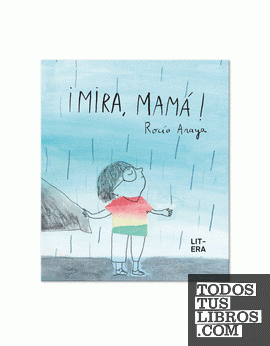 Portada del libro ¡Mira, mamá! 