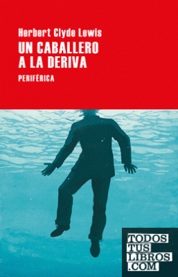 Portada del libro Un caballero a la deriva 