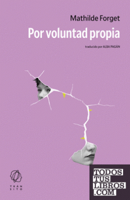 Portada del libro Por voluntad propia 