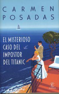 Portada del libro El misterioso caso del impostor del Titanic 