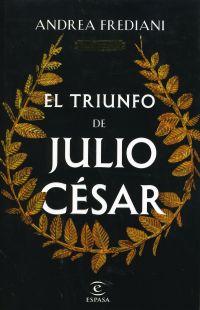Portada del libro El triunfo de Julio César 