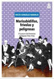 Portada del libro Marisabidillas, frívolas y peligrosas