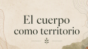 Club El cuerpo como territorio