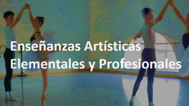 Enseñanzas Artísticas Elementales y Profesionales