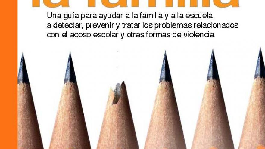 Acoso escolar y la prevención de la violencia desde la familia