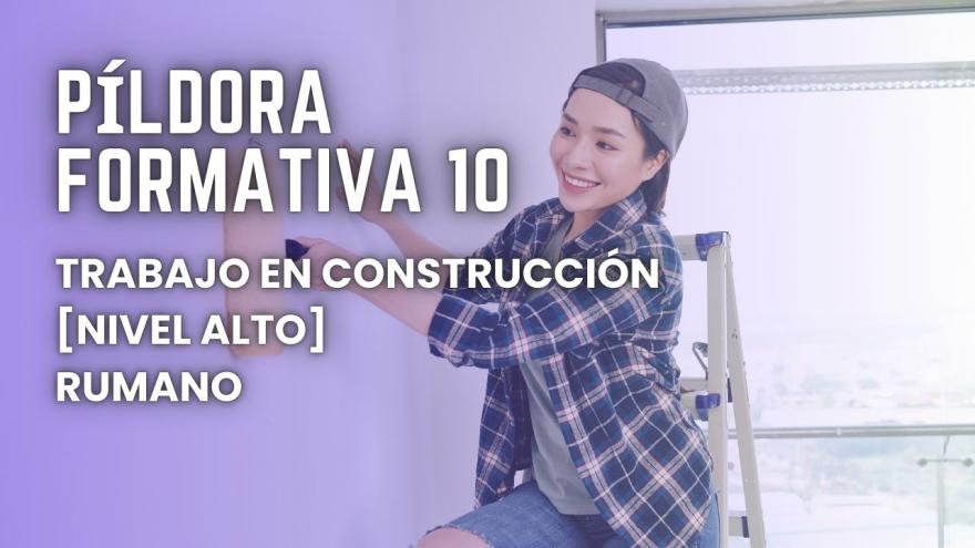 Gráfico Píldora formativa construcción rumano nivel alto