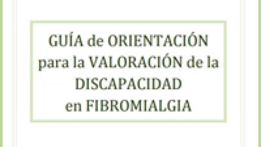 Portada de la Guía de orientación para la valoración de la discapacidad en fibromialgia