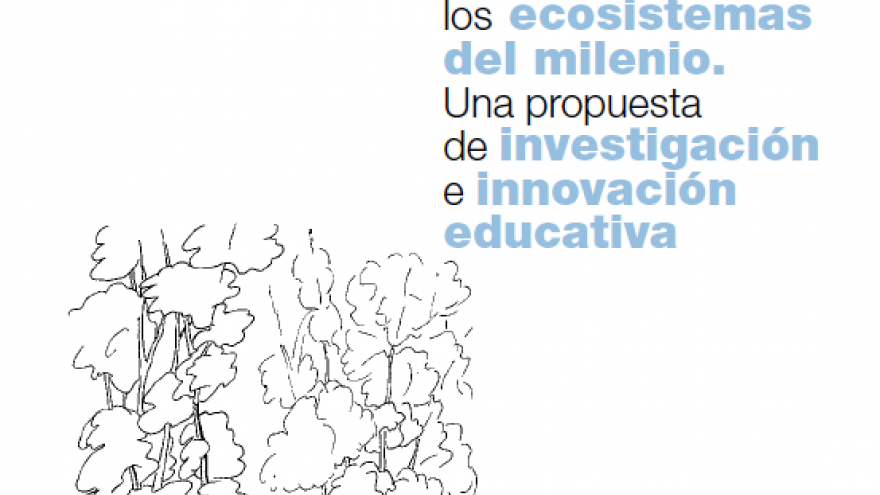 ecosistemas milenio