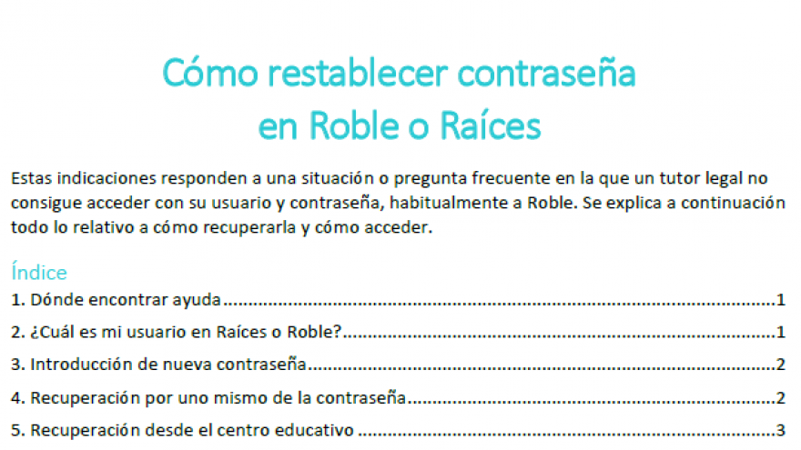 Cómo restablecer contraseña en Raíces o Roble