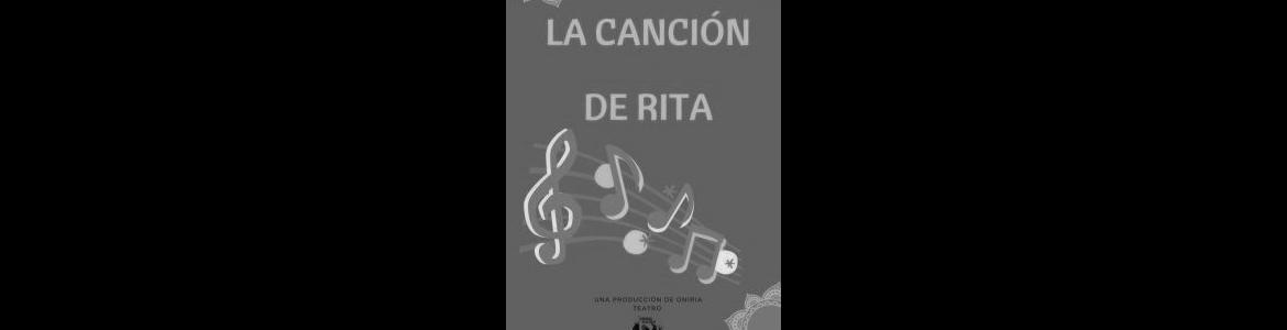 La canción de Rita - Oniria teatro