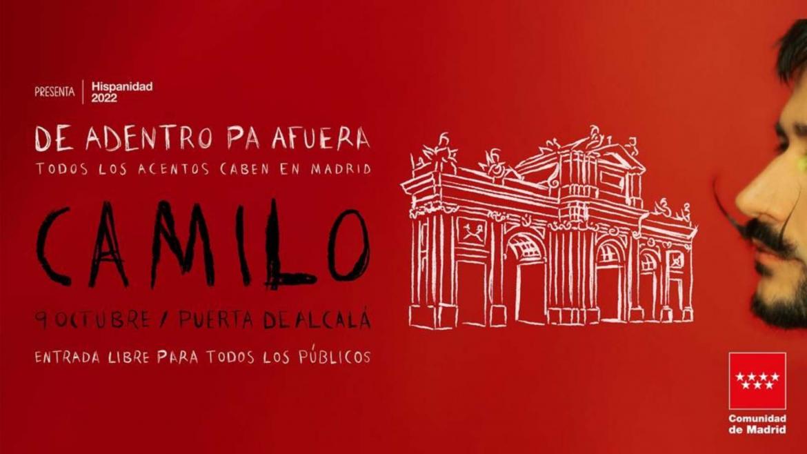 La Comunidad de Madrid acogerá en el Festival Hispanidad 2022 un concierto gratuito del artista colombiano Camilo El cartel del concierto de Camilo para Hispanidad 2022