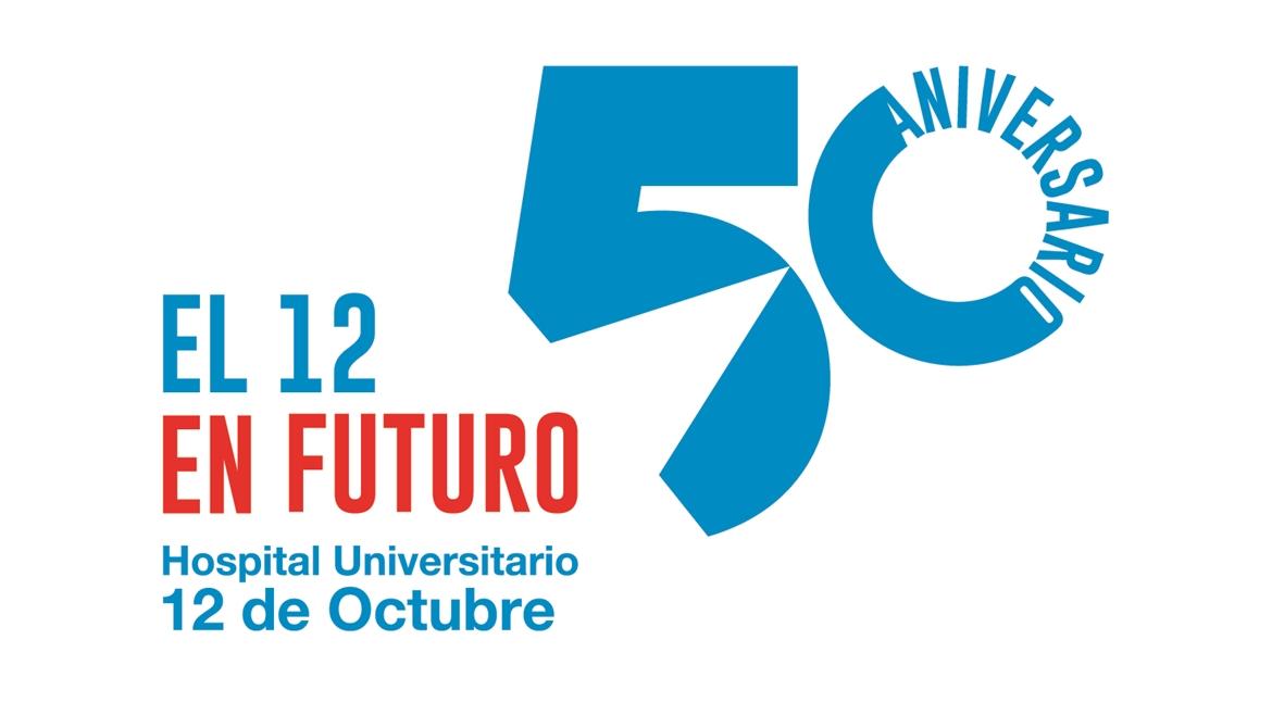 50 Aniversario Hospital 12 de Octubre