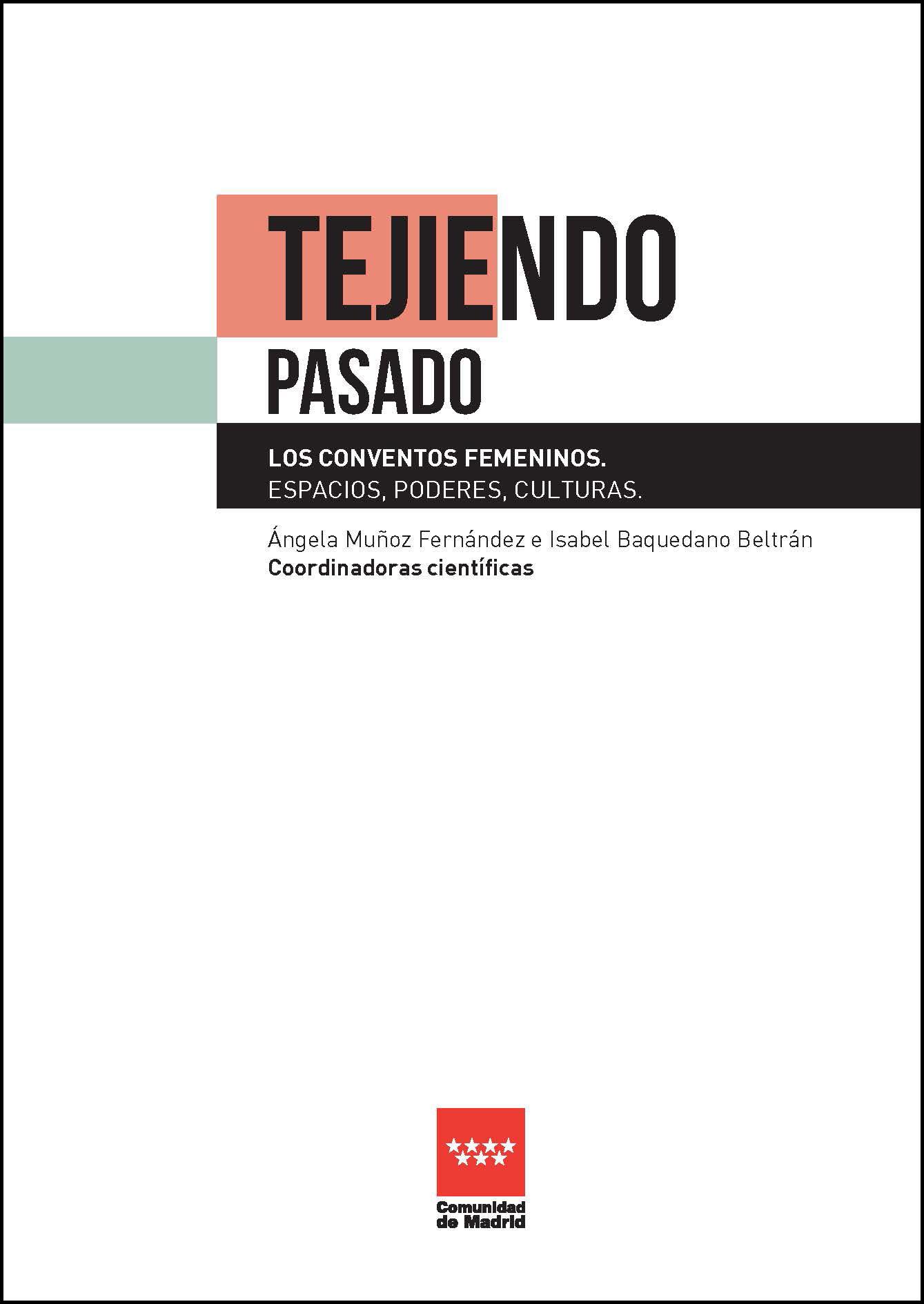 portada libro tejiendo pasado conventos