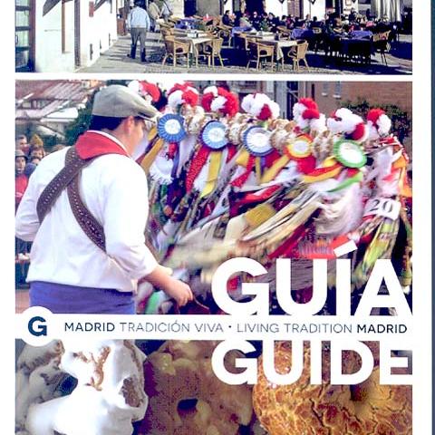 Guía Madrid Tradición Viva - Living Tradition Madrid Guide