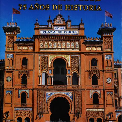 Las Ventas, 75 años de historia