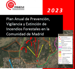 PLAN ANUAL DE PREVENCIÓN, VIGILANCIA Y EXTINCIÓN DE INCENDIOS FORESTALES DE LA COMUNIDAD DE MADRID 2023